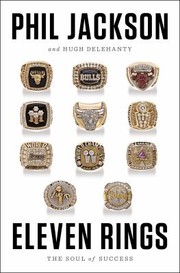Eleven Rings by Phil Jackson