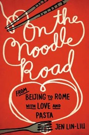 Cover of: On the Noodle Road by Jen Lin