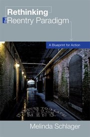 Cover of: Rethinking The Reentry Paradigm A Blueprint For Action by 