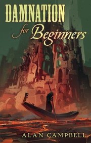 Cover of: Damnation For Beginners A Novella Of The Deepgate Codex