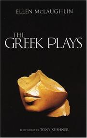 The Greek plays by Ellen McLaughlin