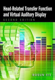 Headrelated Transfer Function And Virtual Auditory Display by Bosun Xie