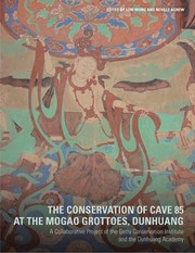 The Conservation of Cave 85 by Lori Wong