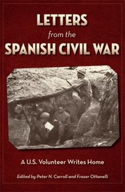 Cover of: Letters From The Spanish Civil War A Us Volunteer Writes Home by 