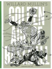 Cover of: Willard Mullins Golden Age Of Baseball