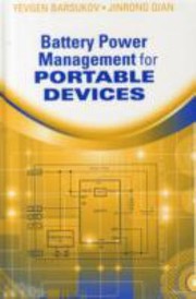 Cover of: Battery Power Management For Portable Devices by Yevgen Barsukov