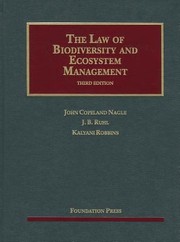 Cover of: The Law of Biodiversity and Ecosystem Management 3d University Casebooks