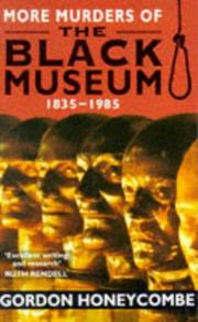 Cover of: More Murders of the Black Museum, 1835-1985