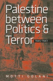 Cover of: Palestine Between Politics And Terror by 