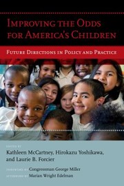 Cover of: Improving The Odds For Americas Children Future Directions In Policy And Practice by 
