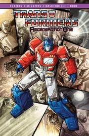 Cover of: TRANSFORMERS REGENERATION VOLUME 1
            
                Transformers