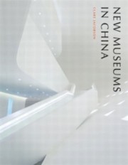 Cover of: New Museums In China