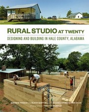 Cover of: Rural Studio at Twenty by Andrew Freear