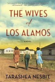 Cover of: The Wives Of Los Alamos A Novel