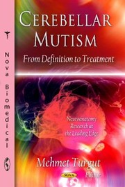 Cover of: Cerebellar Mutism From Definition To Treatment