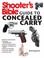 Cover of: Shooters Bible Guide To Concealed Carry A Beginners Guide To Armed Defense