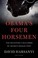 Cover of: Obamas Four Horsemen The Disasters Unleashed By Obamas Reelection