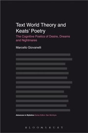 Cover of: Text World Theory and Keats Poetry
            
                Advances in Stylistics by 