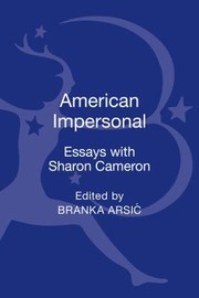 Cover of: American Impersonal Essays With Sharon Cameron