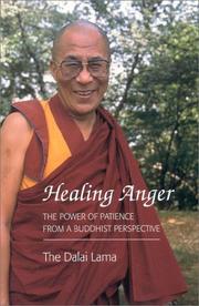 Cover of: Healing Anger by His Holiness Tenzin Gyatso the XIV Dalai Lama