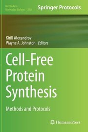 Cover of: Cellfree Protein Synthesis Methods And Protocols