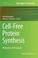 Cover of: Cellfree Protein Synthesis Methods And Protocols