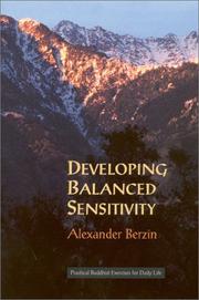 Cover of: Developing balanced sensitivity by Alexander Berzin