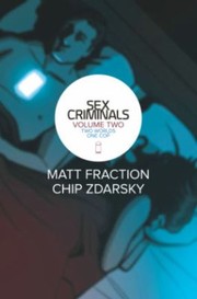 Sex Criminals by Matt Fraction, Chip Zdarsky