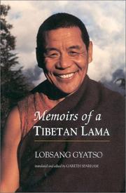 Memoirs of a Tibetan Lama by Lobsang Gyatso, Blo-bzaṅ-rgya-mtsho Phu-khaṅ Dge-bśes
