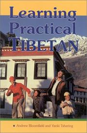 Learning practical Tibetan by Andrew Bloomfield