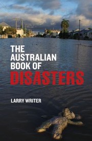 Cover of: The Australian Book Of Disasters