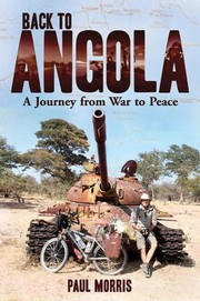 Cover of: Back To Angola A Journey From War To Peace