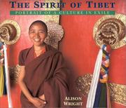 Cover of: The spirit of Tibet by Alison Wright