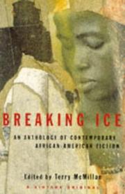 Cover of: Breaking Ice an Anthology of Contemporar by Terry McMillan, Terry McMillan