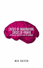 Cover of: Crises of Imagination Crises of Power by 