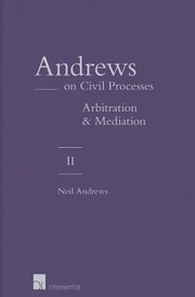 Andrews On Civil Processes by Neil Andrews