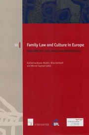 Cover of: Family Law And Culture In Europe Developments Challenges And Opportunities