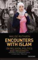 Cover of: Encounters With Islam On Religion Politics And Modernity by 