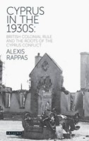 Cover of: Cyprus in the Thirties
            
                International Library of Twentieth Century History