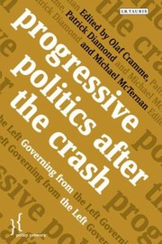 Progressive Politics After the Crash by Olaf Cramme