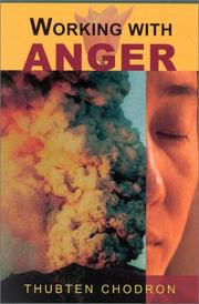 Cover of: Working with anger by Thubten Chodron