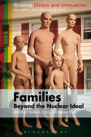 Cover of Families Beyond The Nuclear Ideal by daniela cutas
