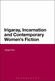 Cover of: Irigaray Incarnation And Contemporary Womens Fiction