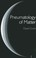 Cover of: Pneumatology Of Matter A Philosophical Inquiry Into The Origins And Meaning Of Modern Physical Theory