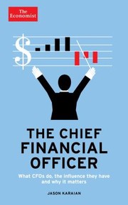 Cover of: The Chief Financial Officer the Economist Guide