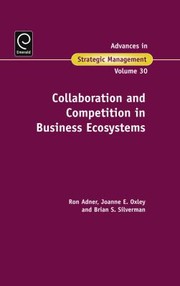 Cover of: Collaboration And Competition In Business Ecosystems by 