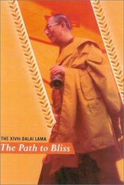 Cover of: The Path to Bliss by His Holiness Tenzin Gyatso the XIV Dalai Lama