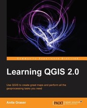 Cover of: Learning QGIS 20