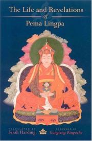 Cover of: The Life and Revelations of Pema Lingpa by Sarah Harding, Padma-gliṅ-pa Gter-ston