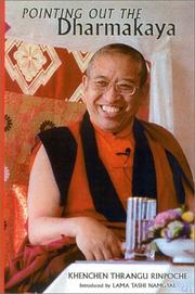 Pointing out the dharmakaya by Thrangu Rinpoche